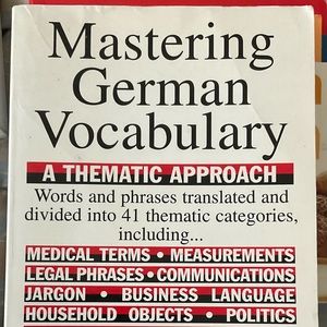 Mastering German Vocabulary: A Thematic Approach (Mastering Vocabulary Series)
